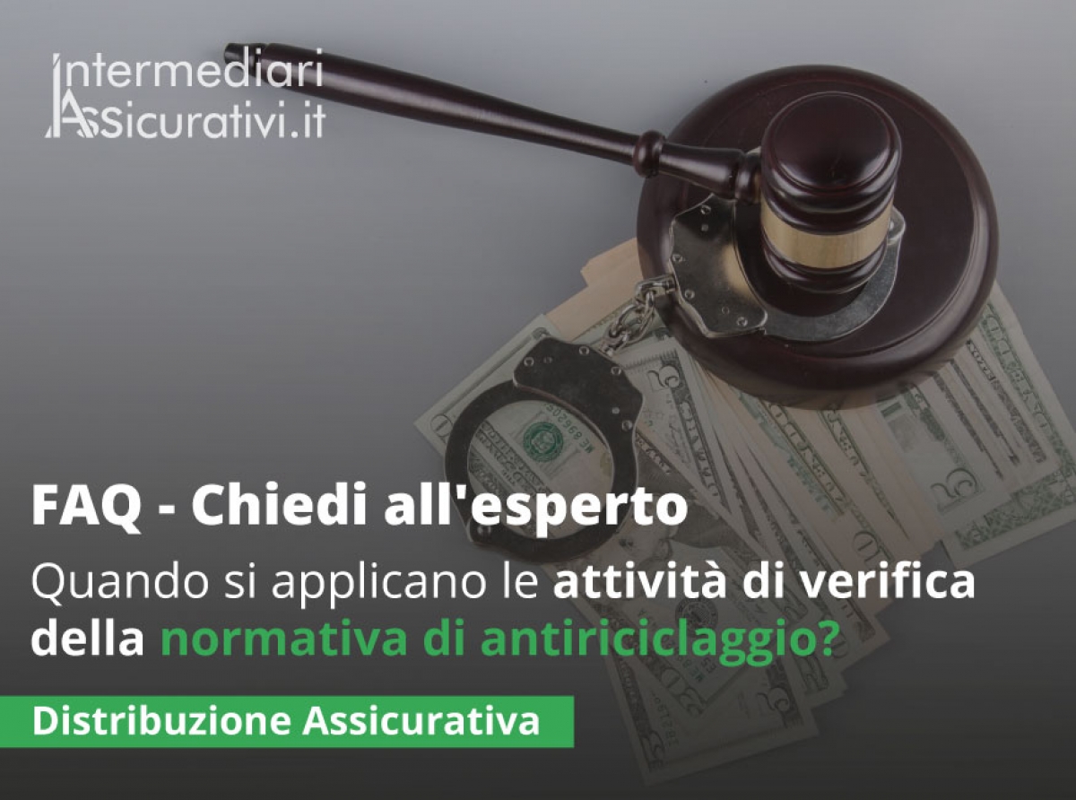 Quando si applicano le attività di verifica della normativa di antiriciclaggio?